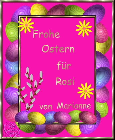 Liebe Marianne, herzlichen Dank für die tolle Osterkarte!